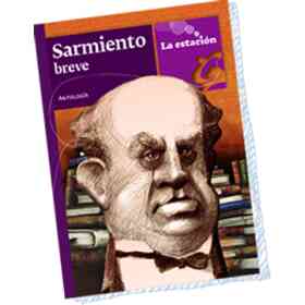 Sarmiento Breve Antologia