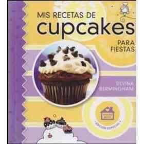 Mis Recetas De Capcakes Para Fiestas