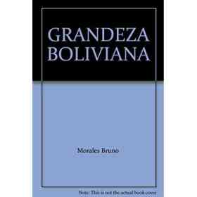 Grandeza Boliviana