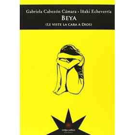 Beya. Le Viste La Cara a Dios