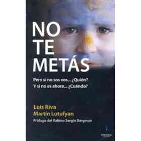 No Te Metas