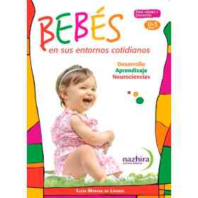 Bebes en Sus Entornos Cotidianos
