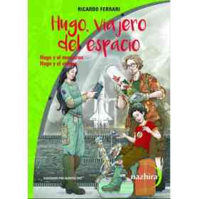 Hugo, Viajero Del Espacio