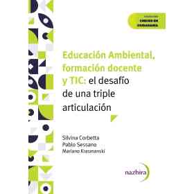 Educacion Ambiental Formacion Docente Y Tic