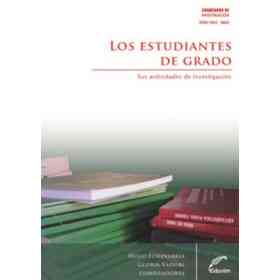Los Estudiantes De Grado. Sus Actividades De Investigación