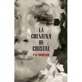La Colmena De Cristal