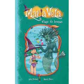 Makia Vela 7. Viaje De Brujas