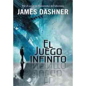 El Juego Infinito (El Juego Infinito 1)