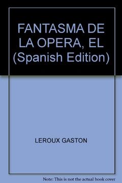 El Fantasma De La Opera