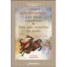 Doce Cazadores/seis Q/triunfan Hist