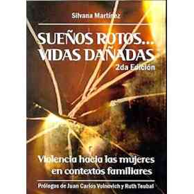 Sueños rotos... Vidas Dañadas