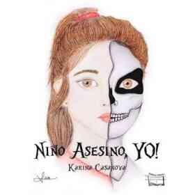 Niño Asesino , Yo!