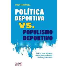 Politica Deportiva vs. Populismo Deportivo
