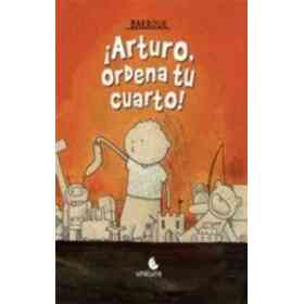 Arturo Ordena Tu Cuarto