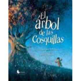 El Arbol De Las Cosquillas - Edicion Rustica