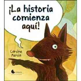 La Historia Comienza Aqui