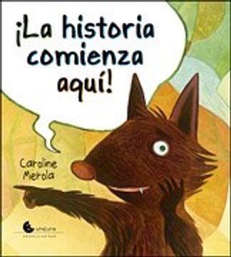 La Historia Comienza Aqui