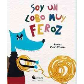 Soy Un Lobo Feroz