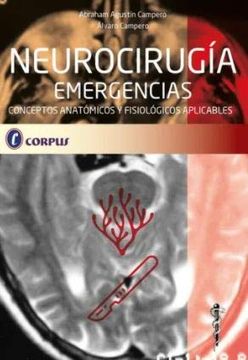 Neurocirugía Emergencias Conceptos Anatómicos Fisiológicos