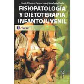 Fisiopatología Y Dietoterapia Infantojuvenil
