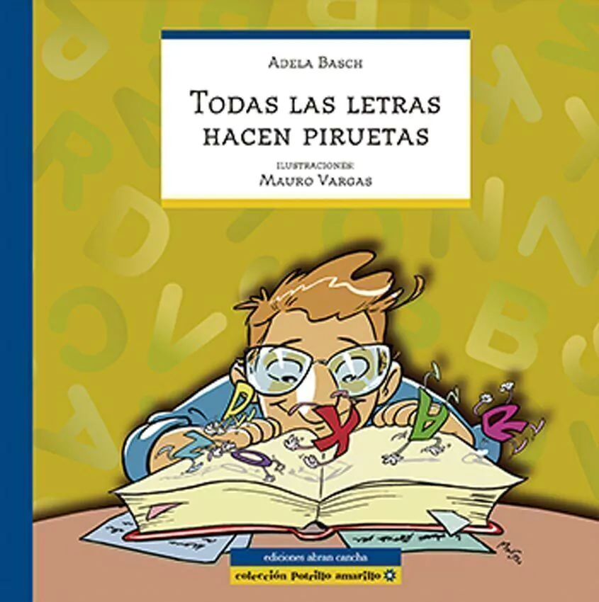 Todas Las Letras Hacen Piruetas