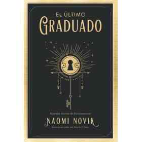 El Ultimo Graduado