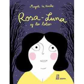 Rosa - Luna Y Los Lobos