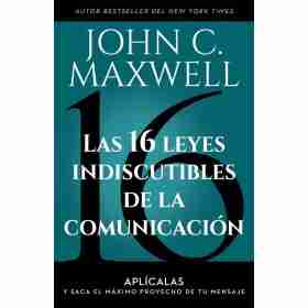 Las 16 Leyes De La Comunicacion