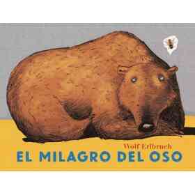 El Milagro Del Oso