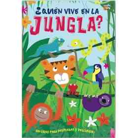 Quien Vive en La Jungla?