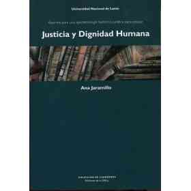 Justicia Y Dignidad Humana