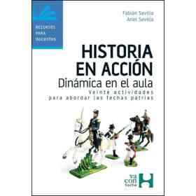 Historia en Accion: Dinamica en El Aula