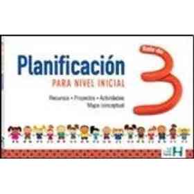 Planificacion Para El Nivel Inicial - Sala De 3
