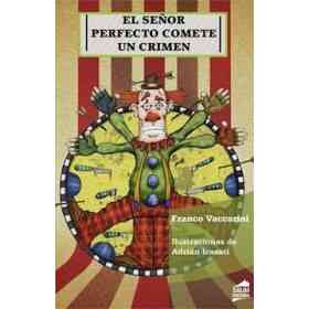 El señor Perfecto Comete Un Crimen