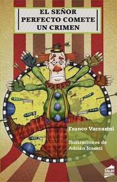El señor Perfecto Comete Un Crimen