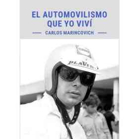 El Automovilismo Que Yo Vivi
