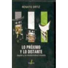 Lo Proximo Y Lo Distante