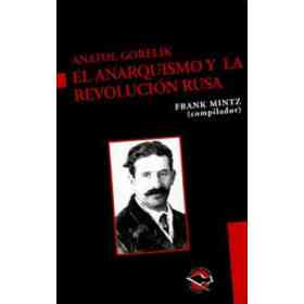 Anarquismo Y La Revolucion Rusa El