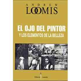 El Ojo Del Pintor Y Los Elementos De La Belleza