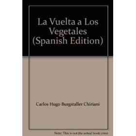 Vuelta a Los Vegetales La