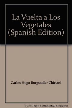 Vuelta a Los Vegetales La