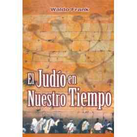 El Judio en Nuestro Tiempo