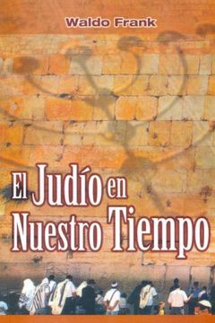 El Judio en Nuestro Tiempo