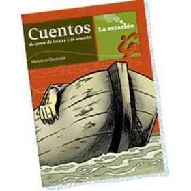 Cuentos De Amor De Locura Y De Muerte