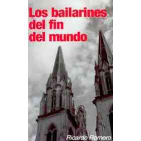 Los Bailarines Del Fin Del Mundo