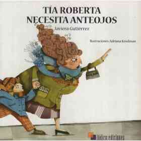 Tia Roberta Necesita Anteojos