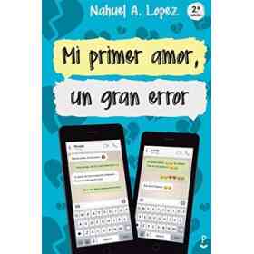 Mi Primer Amor, Un Gran Error