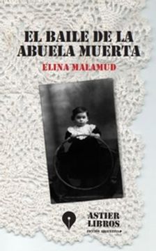 El Baile De La Abuela Muerta