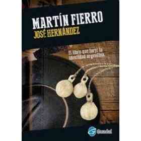 El Gaucho Martin Fierro