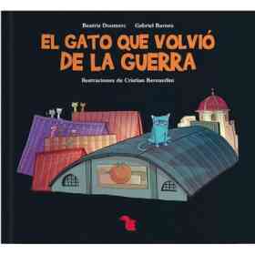 El Gato Que Volvio De La Guerra
